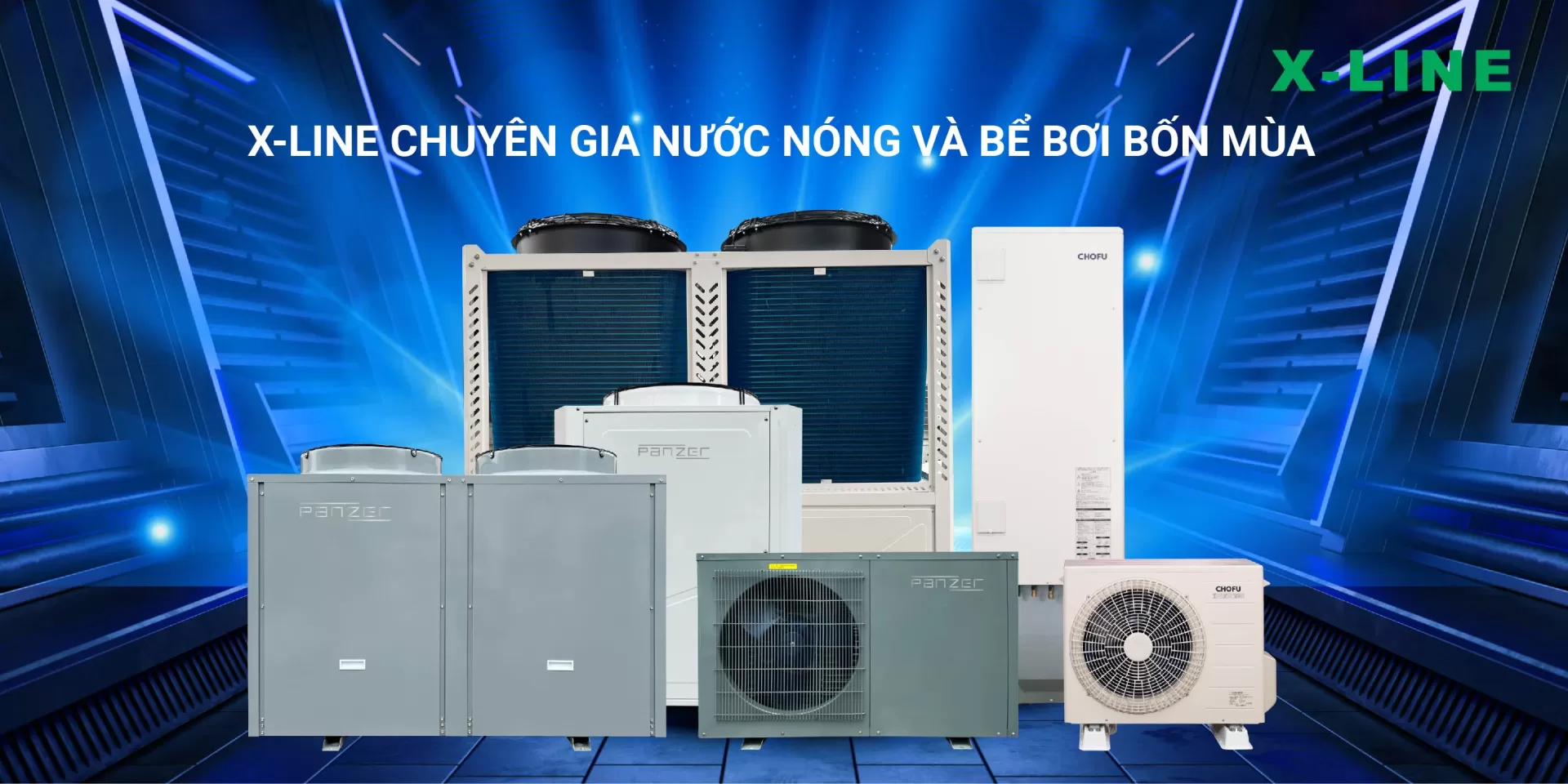 X-LINE: ĐƠN VỊ CUNG CẤP GIẢI PHÁP NƯỚC NÓNG TOÀN DIỆN CHUYÊN NGHIỆP
