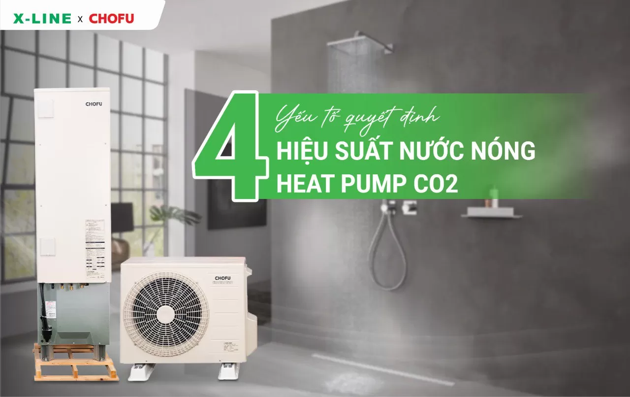 4 Yếu tố quyết định hiệu suất nước nóng heat pump CO₂