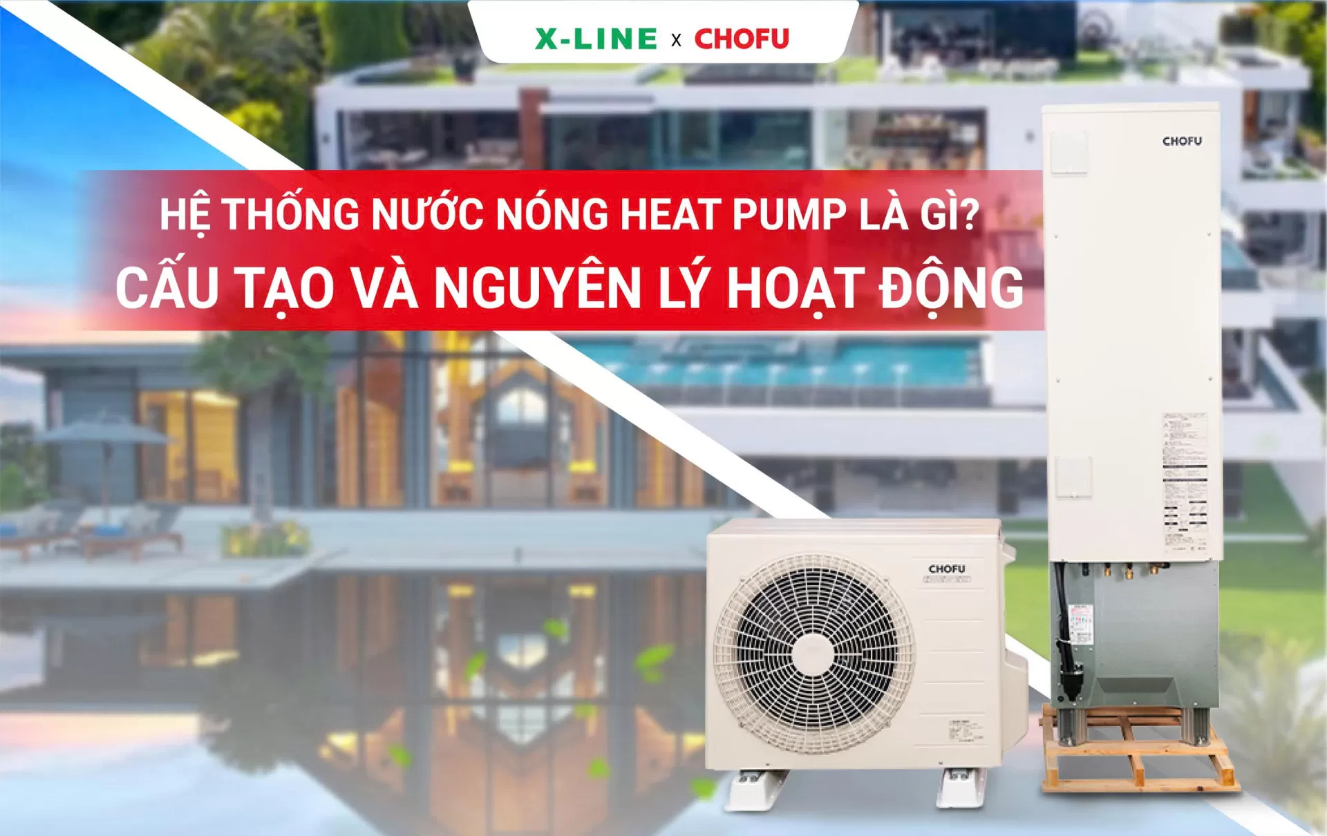 Hệ Thống Nước Nóng Heat pump Là Gì? Cấu Tạo Và Nguyên Lý Hoạt Động