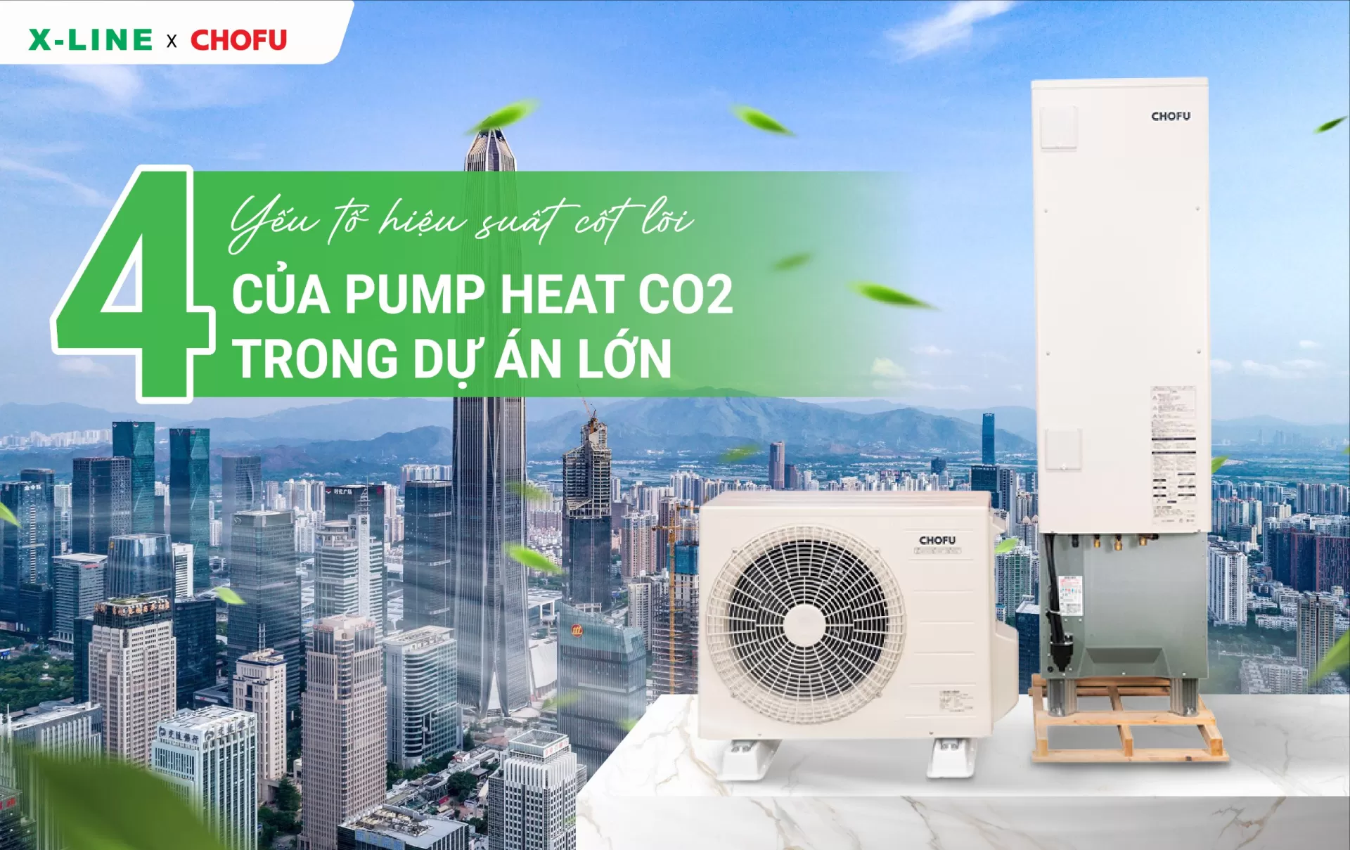 4 Yếu tố hiệu suất của heat pump CO2 trong dự án lớn