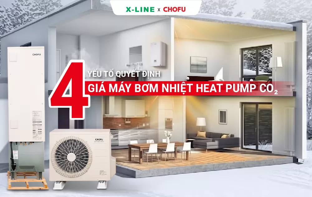 4 yếu tố quyết định giá máy bơm nhiệt heat pump CO₂
