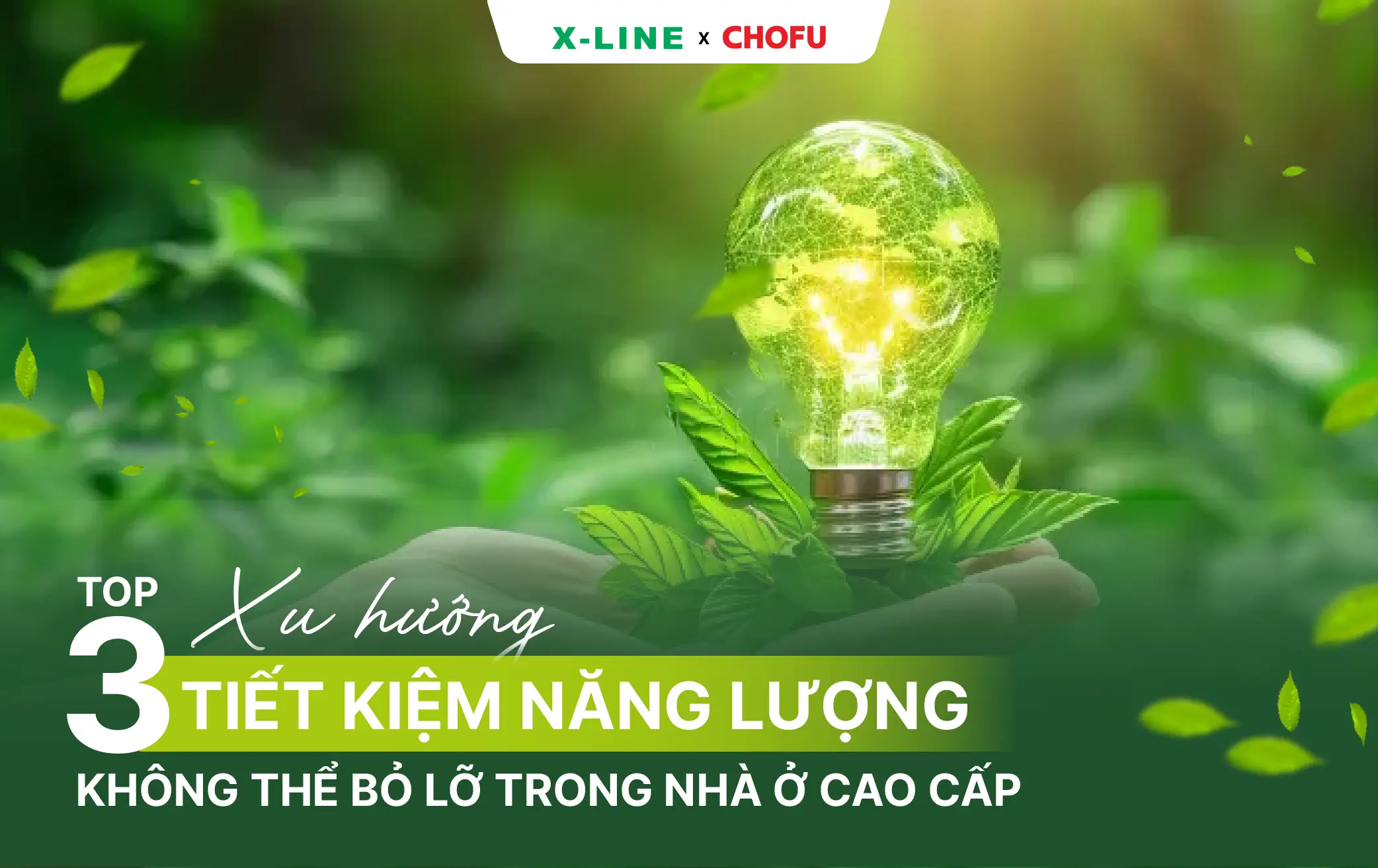 Bật mí 3 cách tiết kiệm năng lượng không thể bỏ lỡ trong nhà ở cao cấp